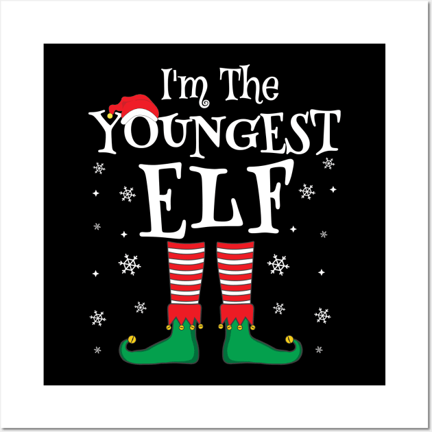 I'm The Youngest Elf Matching Family Christmas Pajama Shirt Wall Art by TheMjProduction